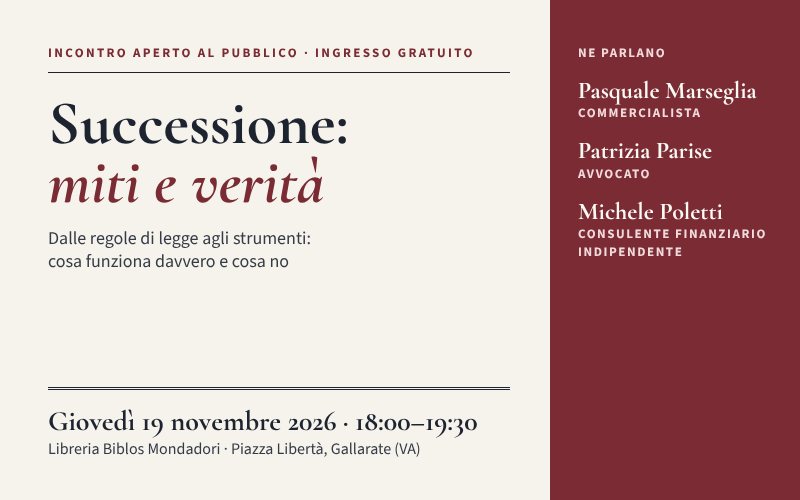 Locandina dell'incontro «Successione: miti e verità», giovedì 19 novembre 2026 alle 18:00 alla Libreria Biblos di Gallarate